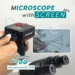 กล้องจุลทรรศน์ Microscope with screen
